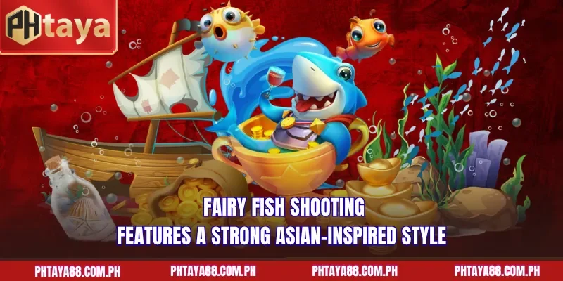  Fairy Fish Shooting features a strong Asian-inspired style