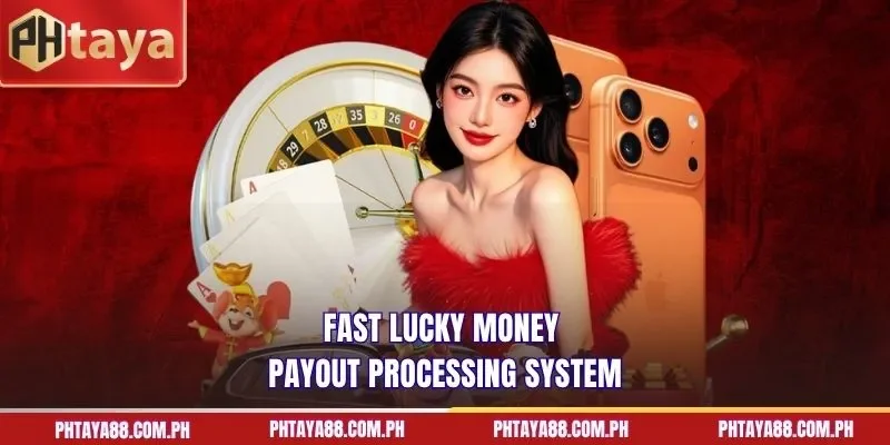 Fast lucky money payout processing system
