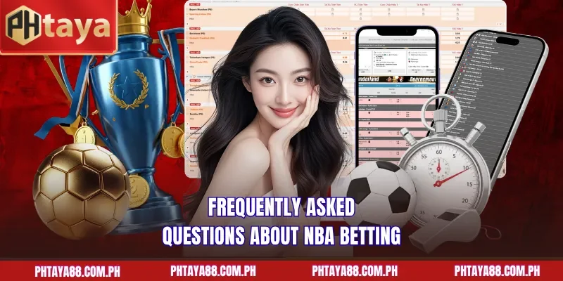 Frequently asked questions about NBA betting