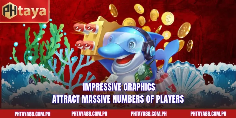 Impressive graphics attract massive numbers of players