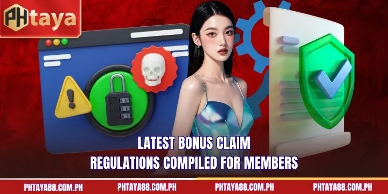 Latest bonus claim regulations compiled for members