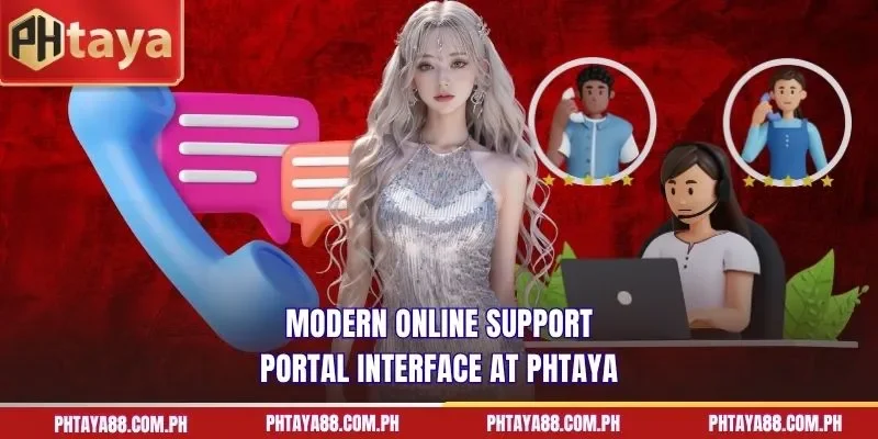  Modern online support portal interface at PHTAYA