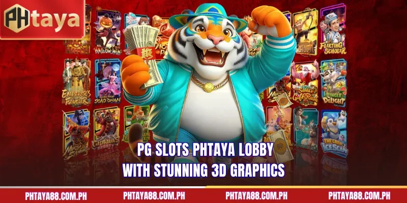 PG Slots PHTAYA lobby with stunning 3D graphics