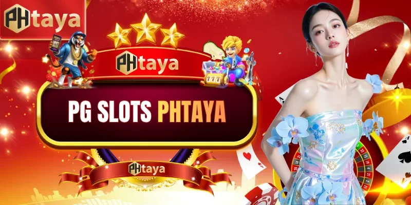 PG Slots PHTAYA
