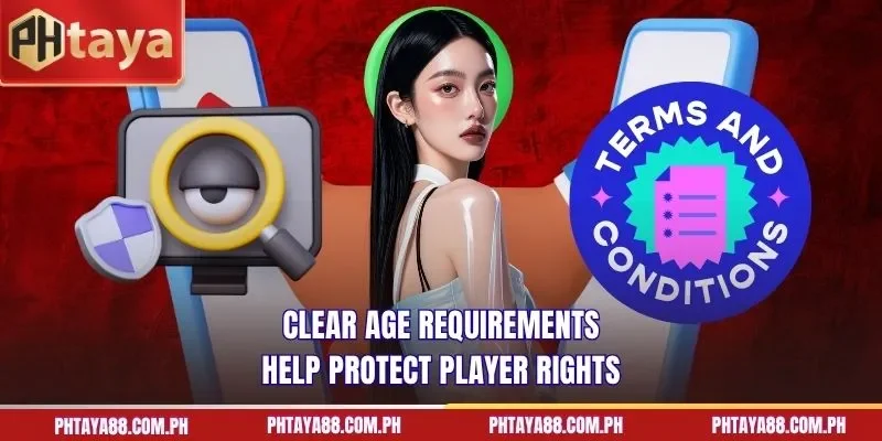 Clear age requirements help protect player rights