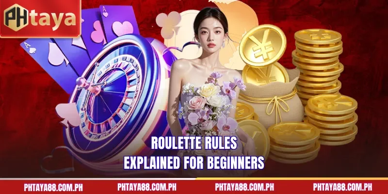 Roulette rules explained for beginners