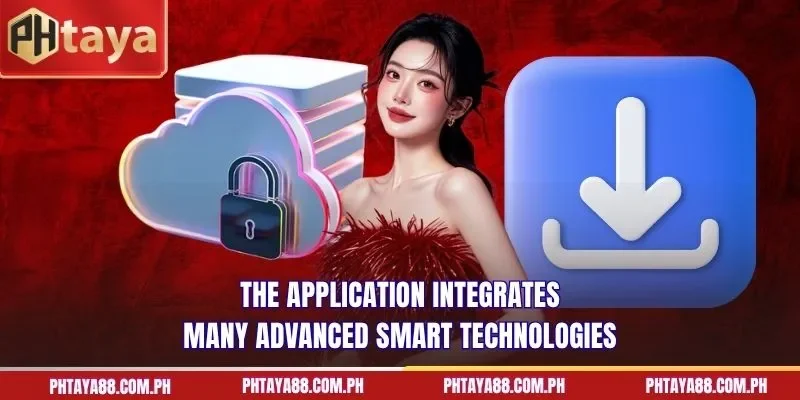 The application integrates many advanced smart technologies