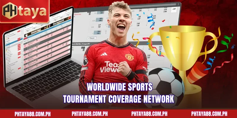  Worldwide sports tournament coverage network